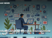 Panduan Lengkap Memulai Bisnis Online dari Nol