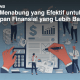 Strategi Menabung yang Efektif untuk Masa Depan Finansial yang Lebih Baik