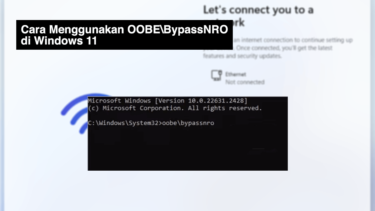 Cara Menggunakan OOBE\BypassNRO di Windows 11